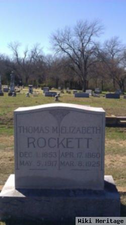 Thomas M Rockett