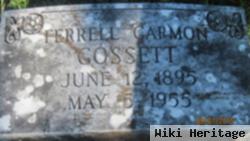 Ferrel Carmon Gossett