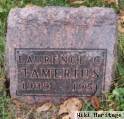 Laurence Gerald Tamerius