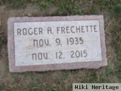 Roger A Frechette