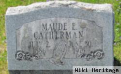 Maude E Long Catherman