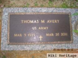 Thomas M Avery