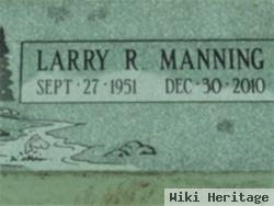 Larry R Manning