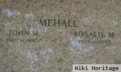 Rosalie M. Mehall