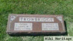 Lewis H Trowbridge