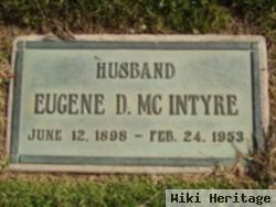 Eugene D Mcintyre