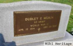 Dudley E. Morin