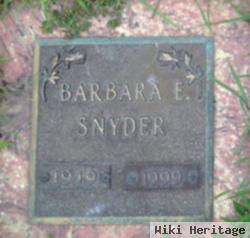 Barbara E Snyder