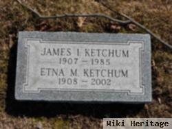 James I Ketchum