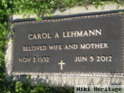 Carol A. Lehmann