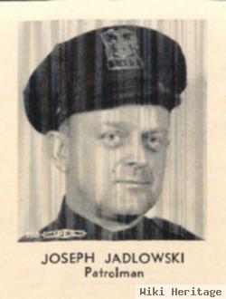 Joseph A. Jadlowski