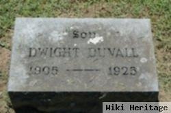 Dwight R. Duvall