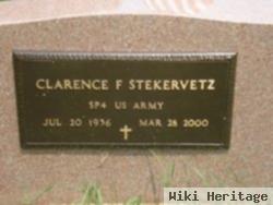 Clarence F Stekervetz