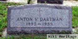 Anton V "tony" Dartmann