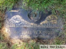 Michael W. Kinder