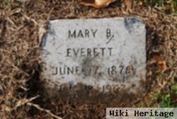 Mary B Everett