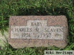 Charles M Slaven