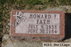 Howard F. Fath