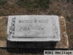 Mathis R Kent