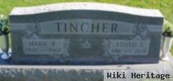 Floyd T Tincher