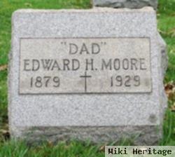 Edward H Moore