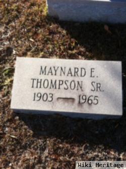 Maynard E Thompson, Sr