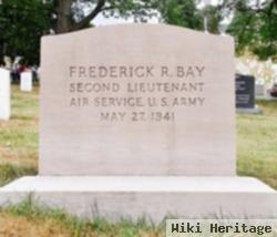 Frederick R Bay