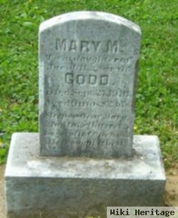 Mary M. Good