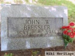 John W Bressler