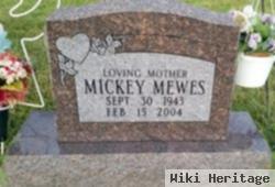 Margaret Ann "mickey" Hutson Mewes