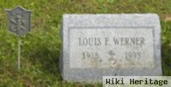 Louis F Werner