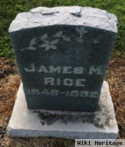 James M Rice