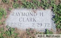 Raymond H Clark