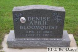 Denise April Bloomquist