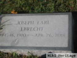 Joseph Earl Ebrecht