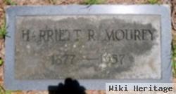 Harriett R Mourey