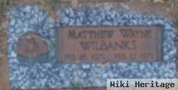 Matthew Wayne Wilbanks