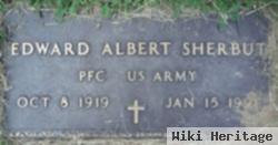 Edward Albert Sherbut