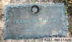 Frank W Tolar