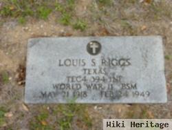 Louis S. Riggs