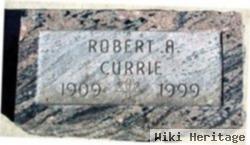 Robert A. Currie