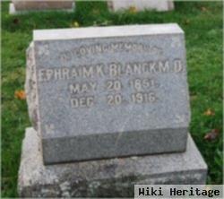 Dr Ephraim K Blanck