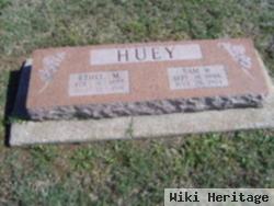 Ethel M. Huey