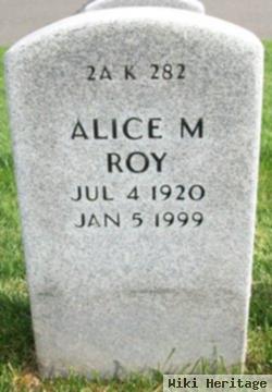 Alice M Roy