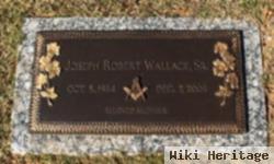 Joseph Robert "joe" Wallace, Sr