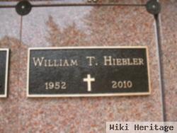 William T Hiebler