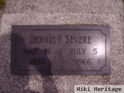 Dennis Flynn Severe