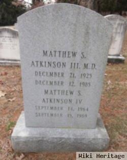 Dr Matthew S Atkinson, Iii