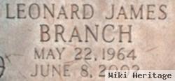 Leonard James Branch