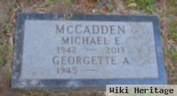 Michael E Mccadden